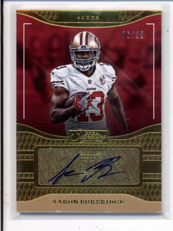 AARON BURBRIDGE 2016 DONRUSS SIGNATURE SERIES GOLD AUTOGRAPH AUTO #6/25 AH5178 - Image 1 of 1
