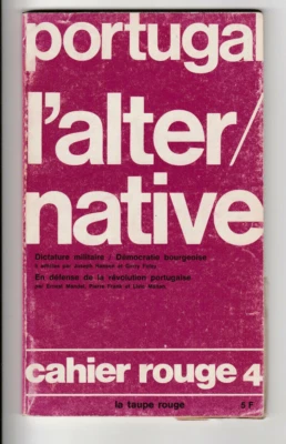 Portugal l'alternative Cahier rouge # 4 Hansen Foley Mandel Frank Maitan LCR - Photo 1/2