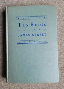 Tap Roots James Street 1943 Sun Dial Press, Hardcover - Imagen 1 de 5