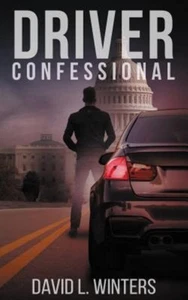 Driver Confessional by David Winters 2017 Christian Mystery SIGNED Paperback - Bild 1 von 3