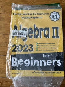 Algebra II for Beginners PAPERBACK: The Ultimate Step by Step Guide to Acing ... - Bild 1 von 2