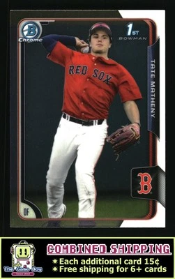 2015 Bowman Draft Chrome #89 Tate Matheny Boston Red Sox - Image 1 of 2
