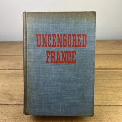 UNCENSORED FRANCE 1942 1ST ED ROY p. PORTER WWII FRANCE UNDER THE OCCUPATION HC - Image 1 of 4