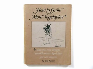 How to Grow More Vegetables Than You Ever Thought Possible, Jeavons 1974 Ecology - Picture 1 of 1