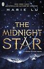 The Midnight Star (The Young Elites book 3), Lu, Marie, Used; Very Good Book