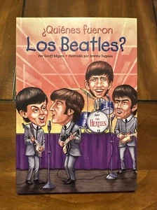 QUIENES FUERON LOS BEATLES (WER WAR...) (SPANISCHE AUSGABE) von Geoff Edgers - Bild 1 von 2