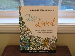 Live Loved: Adult Coloring Book ~Craft God's Word into your Heart~ NEW - Picture 1 of 4