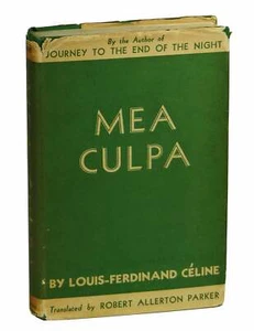 Mea Culpa & The Life & Work of Semmelweis LOUIS FERDINAND CELINE ~ First Edition - Imagen 1 de 6