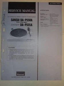 Sansui Service Manual~DA-P550A/P555A Turntable~Original - Picture 1 of 1