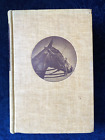 The History And Romance Of The Horse, Vernon, Hc 1941 Halcyon House