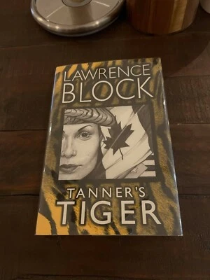 Lawerence Block TANNERS TIGER As New First Printing CAHILL 1996 - Image 1 of 2