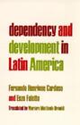 Fernando Henrique Cardoso Enzo Dependency And Development In Latin Tascabile