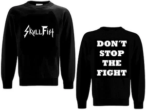 SKULL FIST - Don´t Stop The Fight - Sweat Shirt Pulli - Größe Size S M L XL XXL - Bild 1 von 3