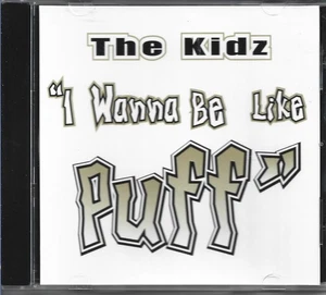 Wanna Be Like Puffy [Single] by Kidz (CD, Jul-1998, K-Tel Distribution) - VG - - Picture 1 of 2