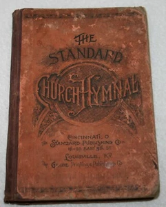 Victorian Era 1888 THE STANDARD CHURCH HYMNAL Songbook Antique HC RARE C.C.Cline - Picture 1 of 8