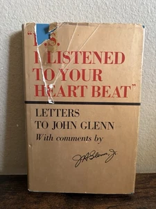 P.S. I Listened To Your Heartbeat Letters To John Glenn 1st 1964 Signed Auto DJ - Bild 1 von 9