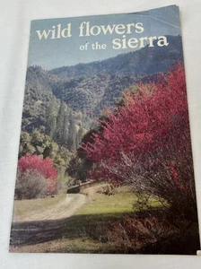 Vintage Wild Flowers of the Sierra Booklet Yosemite National Park History Assoc - Picture 1 of 9