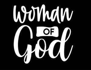 WOMAN OF GOD 5X5 Vinyl Decal / Sticker / Window Sticker Graphic - Picture 1 of 6