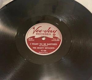 The MIGHTY SKYLIGHTS I Wanna Be Baptized  / If Jesus Came to Your House VJ 858 E - Picture 1 of 2