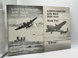 Lincolnshire Air War Vol 1 & 2 S. Finn Softcover Local History WWII RAF Bomber - Picture 1 of 2