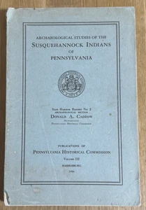 1936 Archaeological Studies of the Susquehannock Indians Lancaster Pennsylvania - Imagen 1 de 24