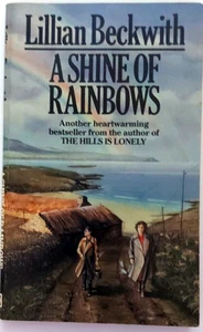 A Shine of Rainbows by Lillian Beckwith (Paperback, 1985) - Bild 1 von 1