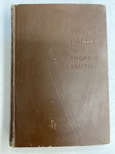 Did She Fall by Thorne Smith hardback vintage book 1930 Sun Dial Press 1st ed - Picture 1 of 8