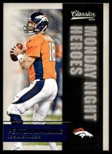 2016 Panini Classics Monday Night Heroes Bronze Peyton Manning G61 Denver