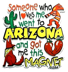 Alguien que me ama fue a Arizona y me consiguió este imán de nevera - Imagen 1 de 1