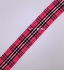 Bright Pink 25mm or 38mm Wide Tartan/Plaid Ribbon~Choice of Lengths~Free Postage