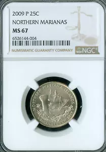 2009 P NORTHERN MARIANAS QUARTER NGC MS67 BUSINESS STRIKE MAC SPOTLESS * - Picture 1 of 2