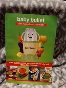 Magic Baby Bullet Food Blender User Manual and Cookbook paperback - Imagen 1 de 2