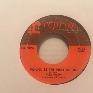 THE  KINKS   7"  VINYL  SINGLE , WHO,LL BE THE NEXT IN LINE /  EVERYBODY,S GONNA - Picture 1 of 2