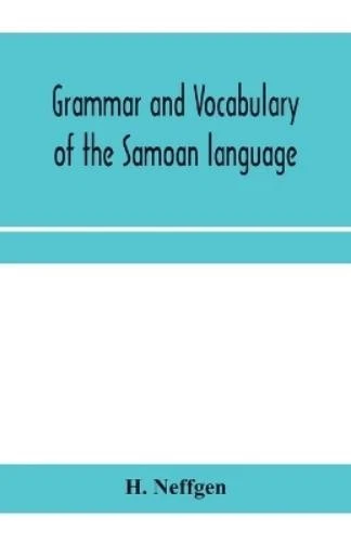 Neffgen H-Grammar & Vocabulary Of The Sa (UK IMPORT) Book NEW - Image 1 of 1