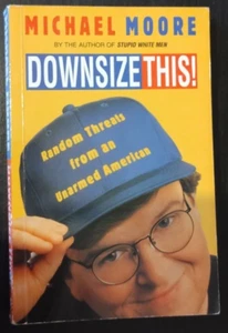 Downsize This by Michael Moore - Bild 1 von 2