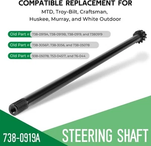 738-0919 STEERING SHAFT For MTD/Craftsman/Troy-Bilt Riding Lawn Tractor Mowers - Picture 1 of 7