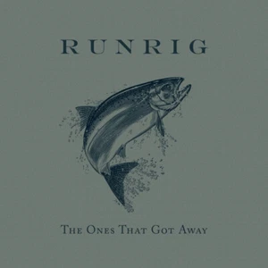 Runrig The Ones That Got Away (CD) Album Digipak - Bild 1 von 1