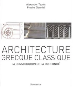 Architecture grecque classique - La construction de la modernité - Bild 1 von 10