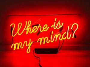 Where Is My Mind Neon Light Sign Tiki Bar Wall Decor Handmade Real Glass 19"x12" - Picture 1 of 1