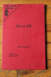 Vtg 1973 HOW TO KILL by John Minnery, Paladin Press Soft Cover Book Super Clean - Picture 1 of 8