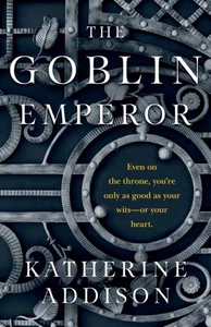 The Goblin Emperor von Katherine Addison Taschenbuch 9781250303790 - Bild 1 von 1