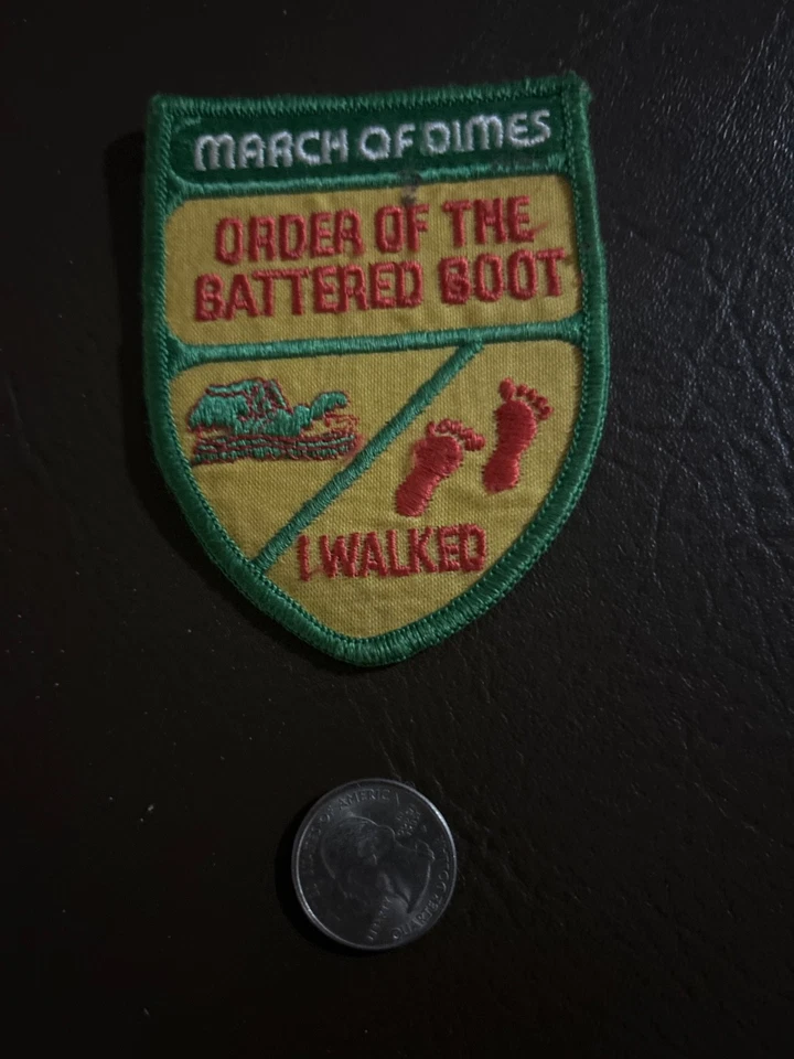 Vintage March Of Dimes 4"x3" Patch: Order Of The Battered Boot, I Walked - Image 1 of 1