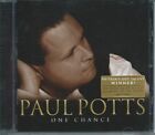 PAUL POTTS "ONE CHANCE" 2007 CD ALBUM LIKE NEW