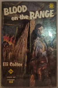 Blood on the Range Eli Colter PB 1st Graphic Western (1954) - Imagen 1 de 3