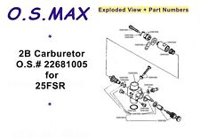 OS MAX  2B Carburetor #22681005 (25FSR) INFO SHEET  Exploded View+Part Numbers⭐️