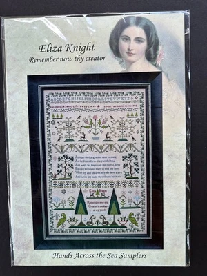 New Hands Across The Sea ELIZA KNIGHT Remember Now Thy Creator Sampler Chart - Image 1 of 4