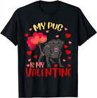 FLORID My Pug Is My Valentine Heart Funny Pug Valentines Day Women T-Shirt black
