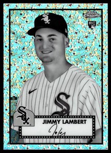 2021 Topps Chrome Platinum Anniversary Jimmy Lambert Black & White  #106