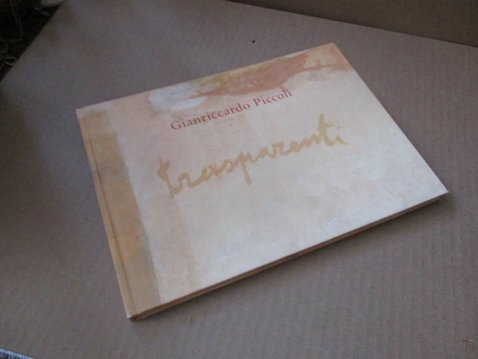 Gianriccardo Piccoli - Trasparenti - Immagine 1 di 1