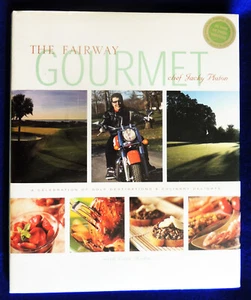 The Fairway Gourmet by Chef Jacky Pluton & Lisa Kahn 2005 Hardcover New (Seled) - Picture 1 of 2